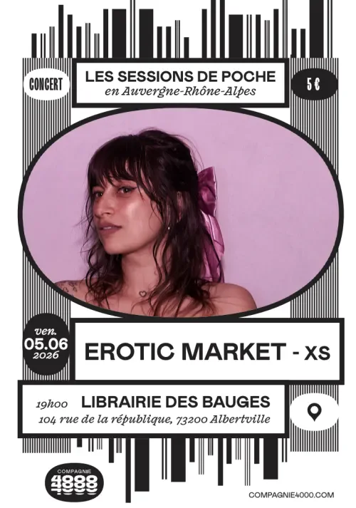 Concert - Session de poche - EROTIC MARKET